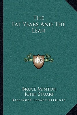 The Fat Years And The Lean