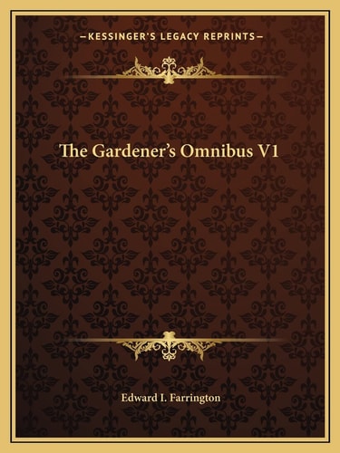 The Gardener's Omnibus V1