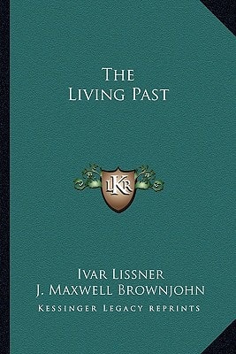The Living Past