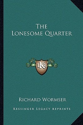 The Lonesome Quarter