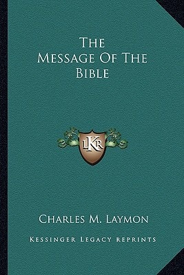 The Message Of The Bible