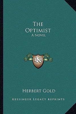 The Optimist: A Novel