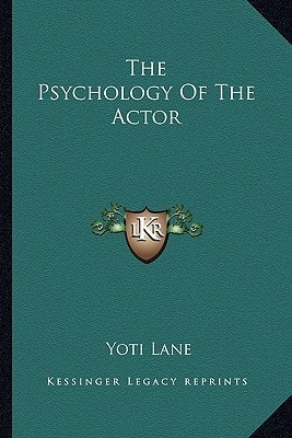 The Psychology Of The Actor