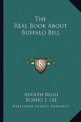 The Real Book About Buffalo Bill