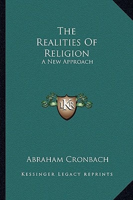The Realities Of Religion: A New Approach