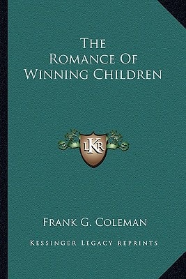 The Romance Of Winning Children