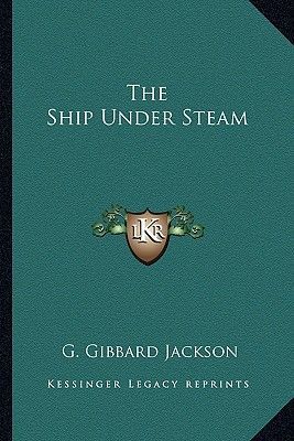 The Ship Under Steam