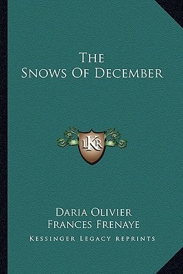 The Snows Of December