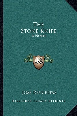 The Stone Knife: A Novel