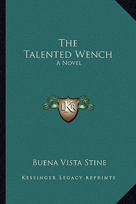 The Talented Wench: A Novel