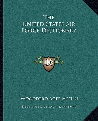 The United States Air Force Dictionary