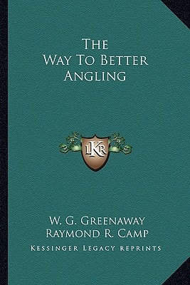 The Way To Better Angling