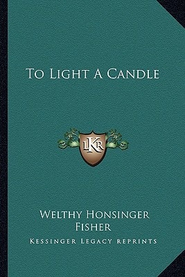 To Light A Candle