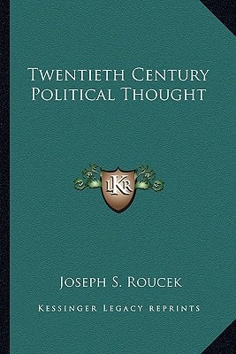 Twentieth Century Political Thought