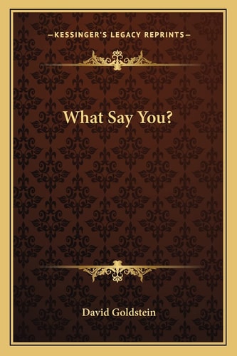 What Say You?