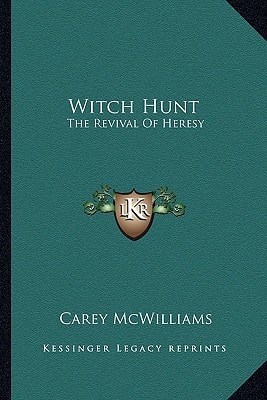 Witch Hunt: The Revival Of Heresy