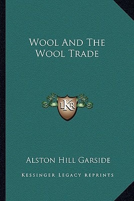 Wool And The Wool Trade
