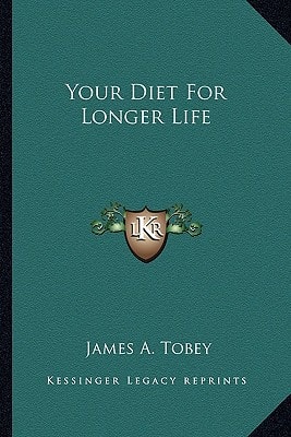 Your Diet For Longer Life