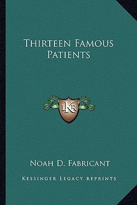 Thirteen Famous Patients