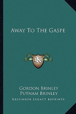 Away To The Gaspe