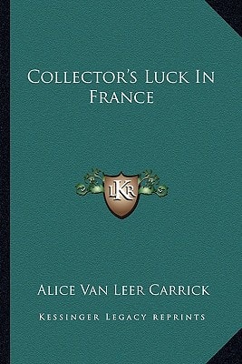 Collector's Luck In France