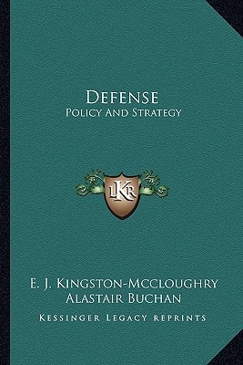Defense: Policy And Strategy