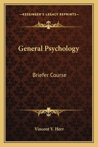 General Psychology: Briefer Course