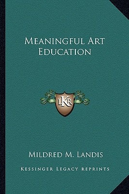 Meaningful Art Education
