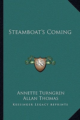 Steamboat's Coming