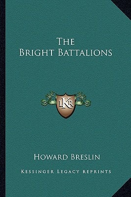 The Bright Battalions