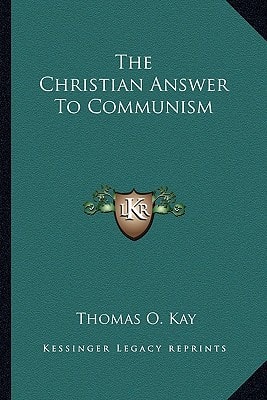 The Christian Answer To Communism