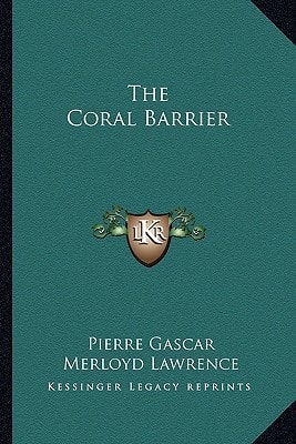 The Coral Barrier