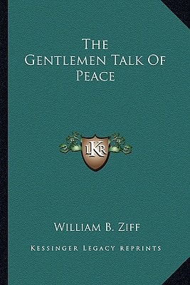 The Gentlemen Talk Of Peace