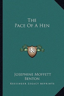 The Pace Of A Hen