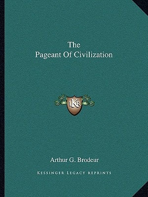 The Pageant Of Civilization