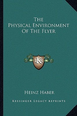 The Physical Environment Of The Flyer