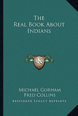 The Real Book About Indians