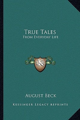 True Tales: From Everyday Life