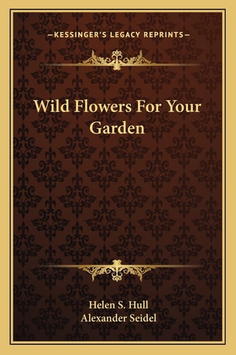Wild Flowers For Your Garden