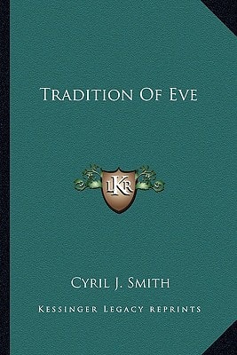 Tradition Of Eve