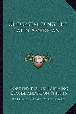 Understanding The Latin Americans