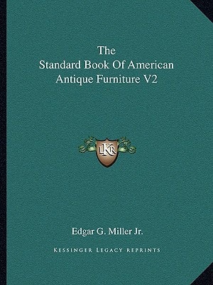 The Standard Book Of American Antique Furniture V2