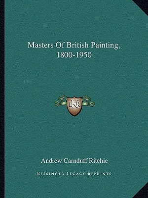 Masters Of British Painting, 1800-1950