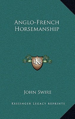 Anglo-French Horsemanship