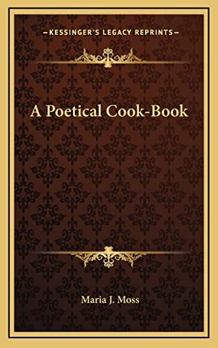 A Poetical Cook-Book