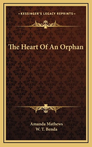 The Heart Of An Orphan