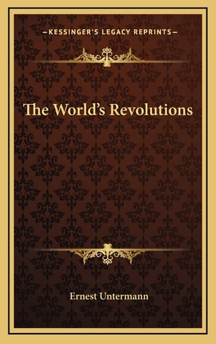 The World's Revolutions