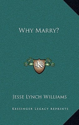 Why Marry?