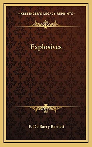 Explosives