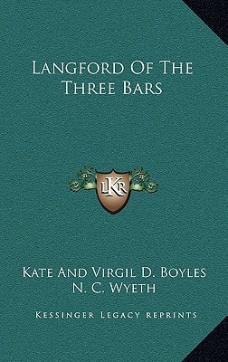Langford Of The Three Bars